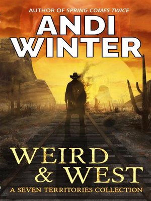 cover image of Weird and West
